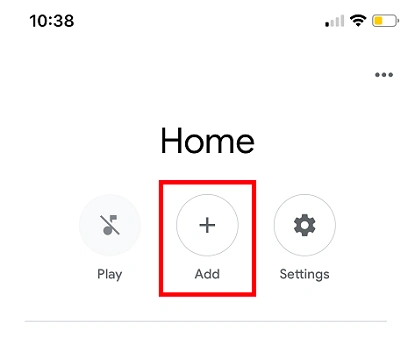 The image shows a smartphone screenshot highlighting the Add button in the Home configuration.