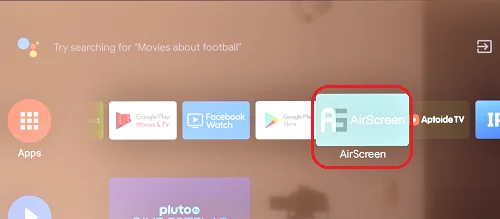 AirScreen App on Android Smart TV home screen
